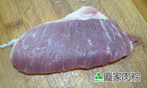 75-05豬肉瘦肉切法-順紋(端午節包粽子知識推薦)